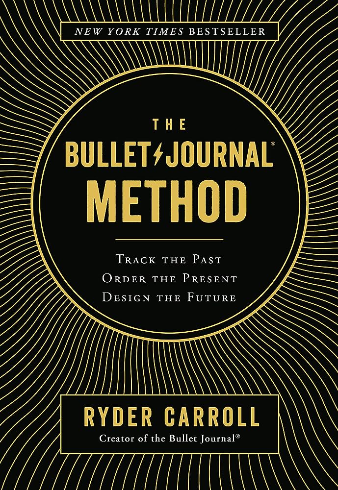 Cover of The Bullet Journal Method